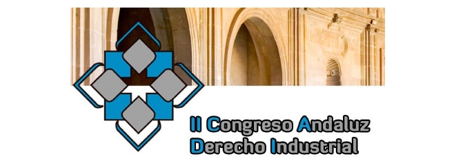 Segunda edición del Congreso Andaluz de Derecho Industrial.