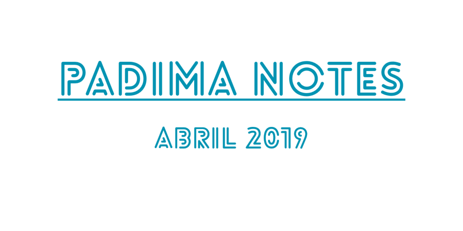 PADIMA NOTES ABRIL