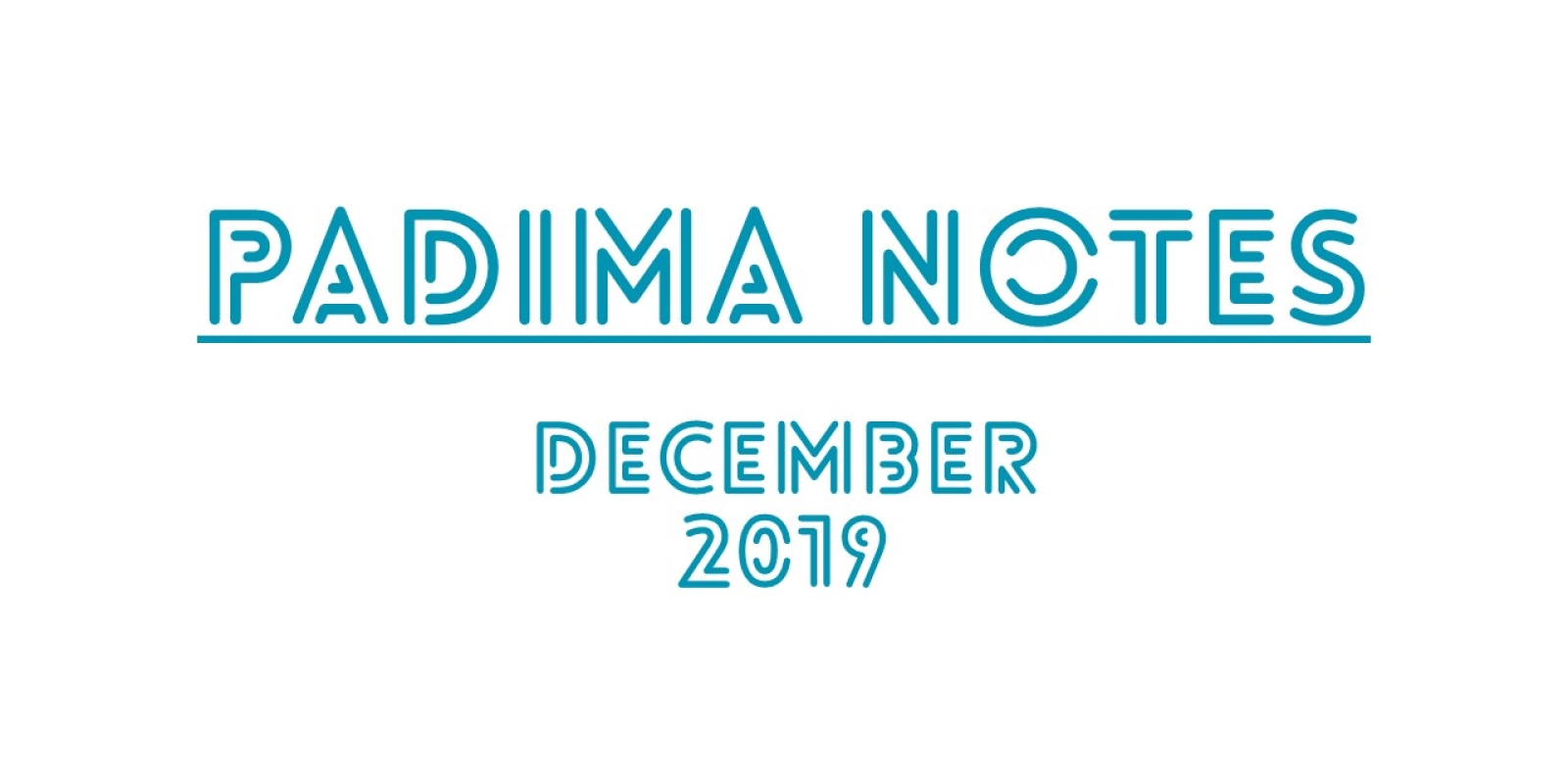 PADIMA NOTES December