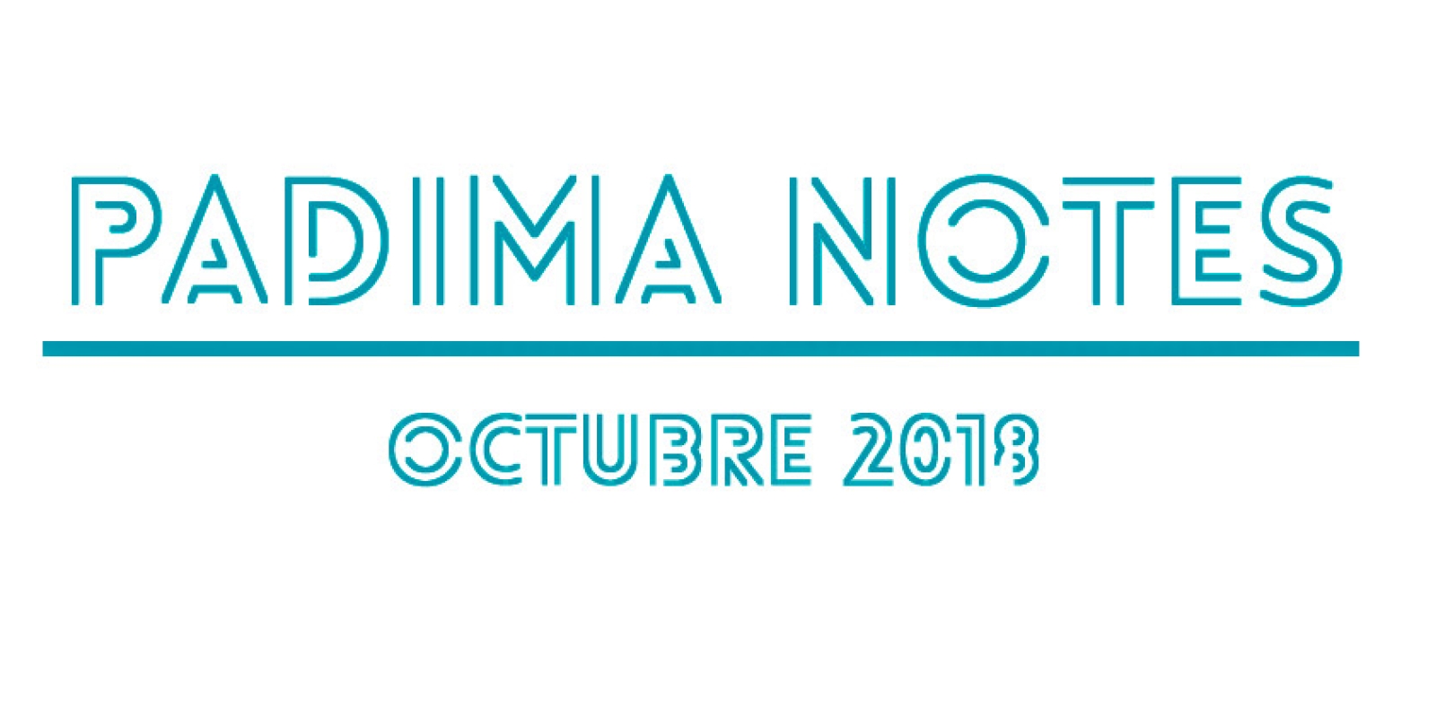 Padima Notes Octubre 2018