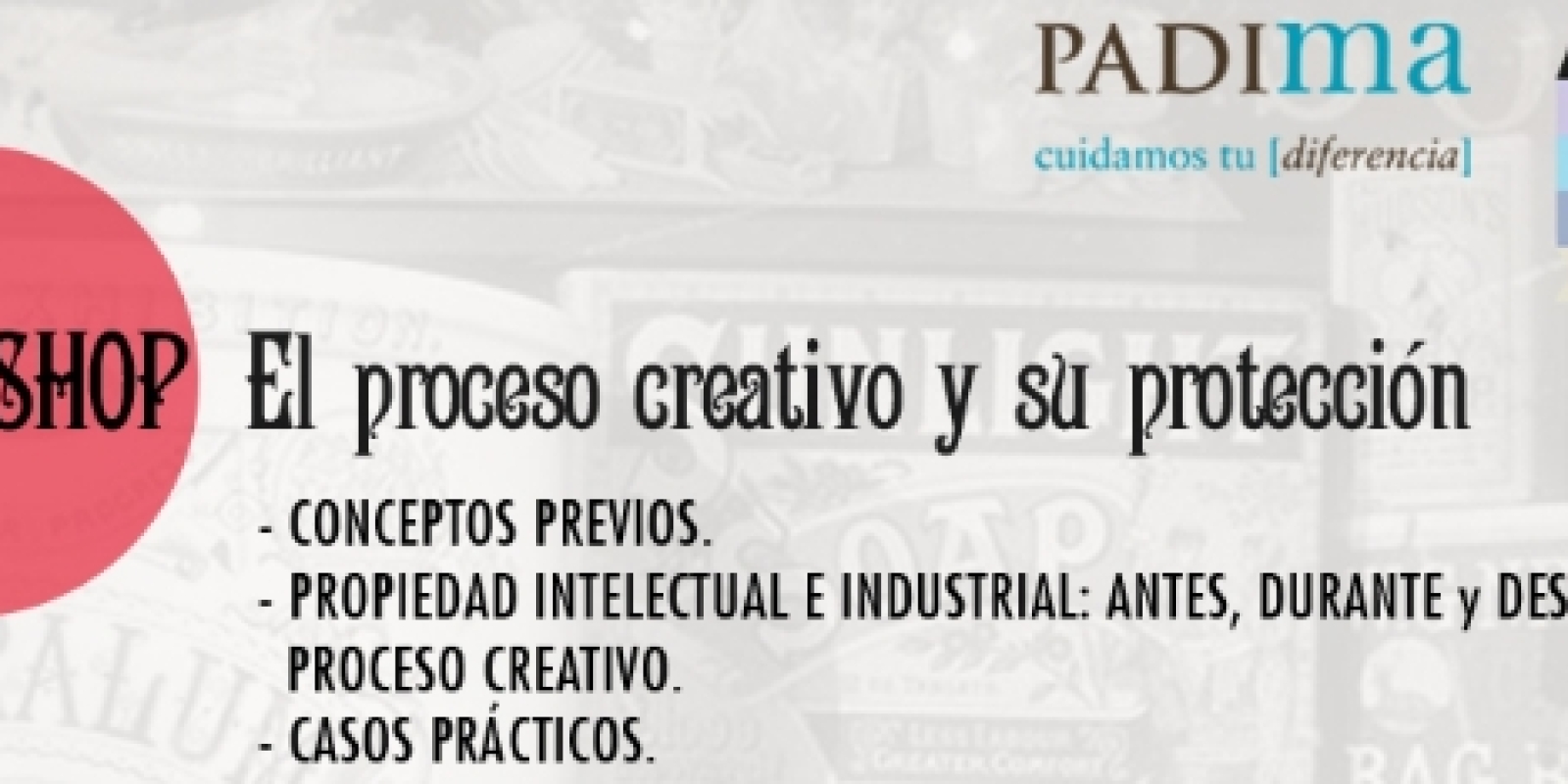 ” El Proceso creativo y su protección”